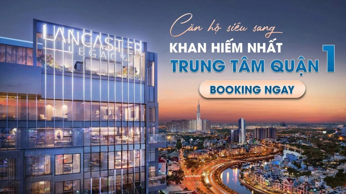 Tiện ích căn hộ Lancaster Legacy: Nâng tầm cuộc sống giữa lòng Quận 1 ⭐️